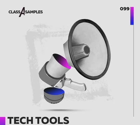 Class A Samples Tech Tools and Vocals WAV